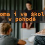 Podpůrná skupina pro rodiče: Doma i ve škole v pohodě